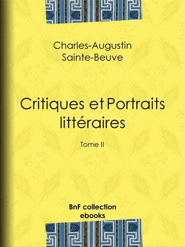Critiques et Portraits littéraires - Charles-Augustin Sainte-Beuve
