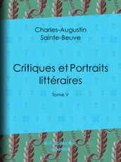 Critiques et Portraits littéraires