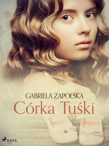 Córka Tuski - Gabriela Zapolska