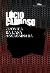 Crônica da casa assassinada