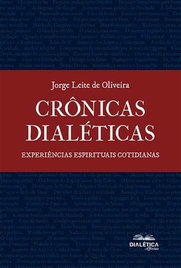 Crônicas Dialéticas - Jorge Leite de Oliveira