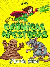 Crónicas apestosas