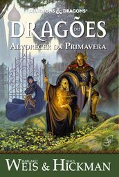 Crônicas de Dragonlance Vol. 3 Dragões do Alvorecer da Primavera