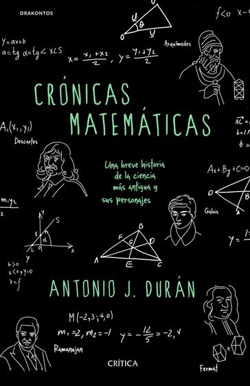 Crónicas matemáticas - Antonio J. Durán