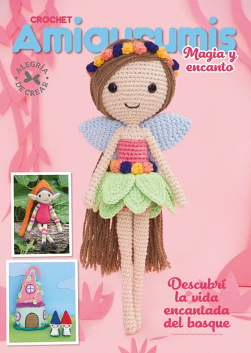 Crochet Amigurumis Magia y encanto - Karina Murphy - Ana Maria Rojas