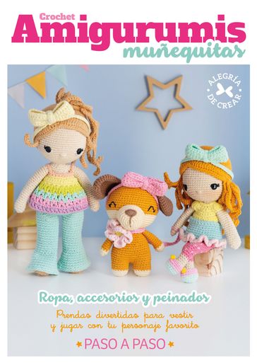 Crochet Amigurumis muñequitas - Karina Murphy - Ana Maria Rojas