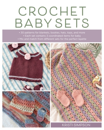 Crochet Baby Sets - Kristi Simpson