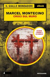 Croci sul muro (Il Giallo Mondadori)