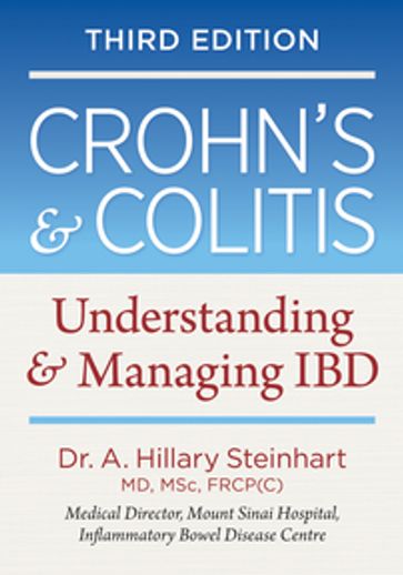 Crohn's and Colitis - Dr. Hillary Steinhart - MD - MSc - FRCP[C]