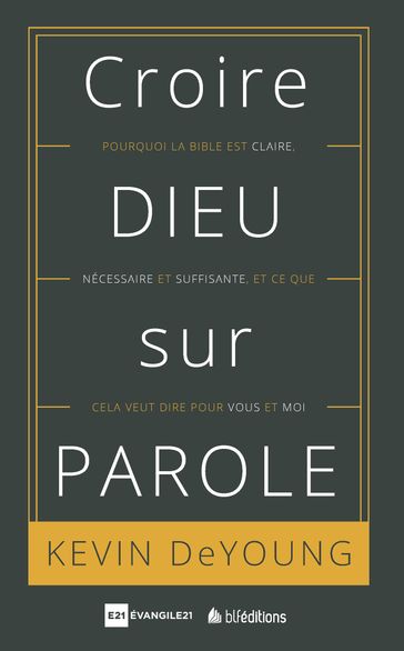 Croire Dieu sur parole - Kevin DeYoung