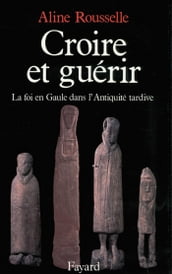 Croire et guérir