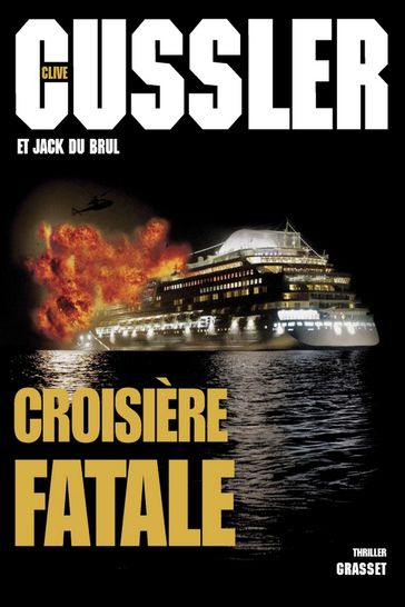 Croisière fatale - Clive Cussler - Jack du Brul