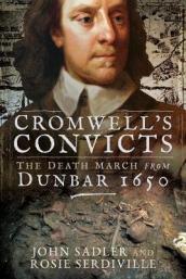 Cromwell s Convicts