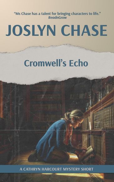 Cromwell's Echo - Joslyn Chase
