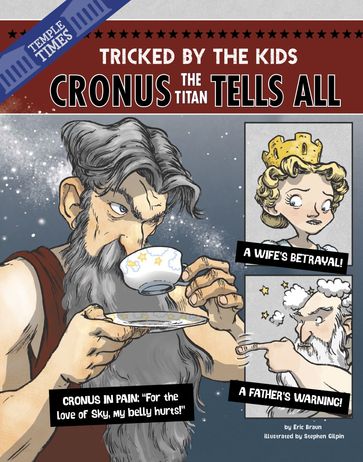 Cronus the Titan Tells All - Eric Braun