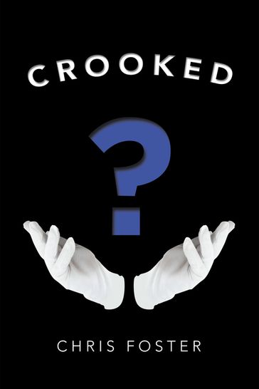 Crooked - Chris Foster