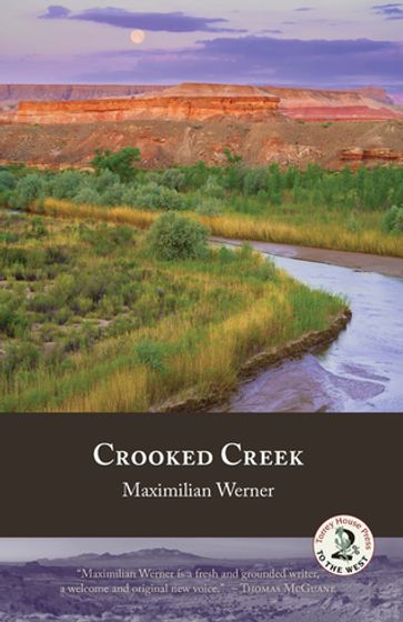 Crooked Creek - Maximilian Werner