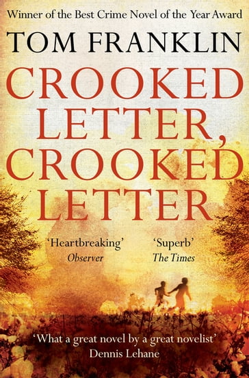 Crooked Letter, Crooked Letter - Tom Franklin