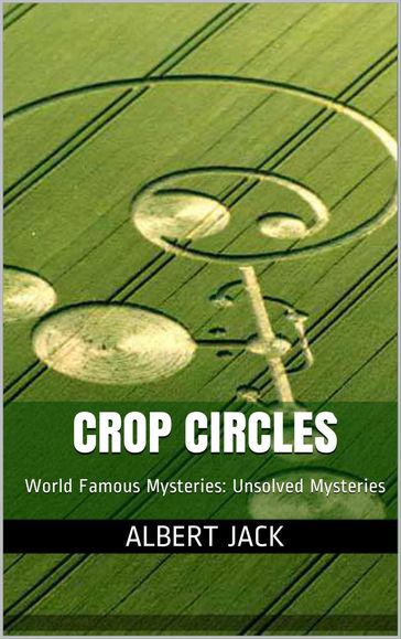 Crop Circles - Albert Jack