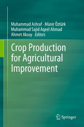 Crop Production for Agricultural Improvement