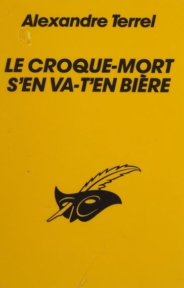 Le Croque-mort s'en va-t'en bière - Alexandre Terrel