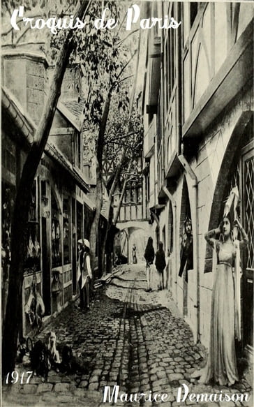 Croquis de Paris (1914-1915) - Henri de Régnier - Maurice Demaison