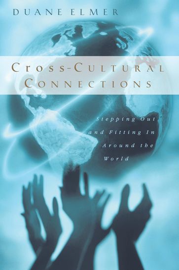 Cross-Cultural Connections - Duane Elmer