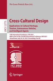 Cross-Cultural Design. Applications in Cultural Heritage, Tourism, Autonomous Vehicles, and Intelligent Agents