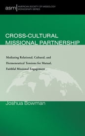 Cross-Cultural Missional Partnership