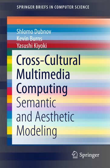 Cross-Cultural Multimedia Computing - Kevin Burns - Shlomo Dubnov - Yasushi Kiyoki