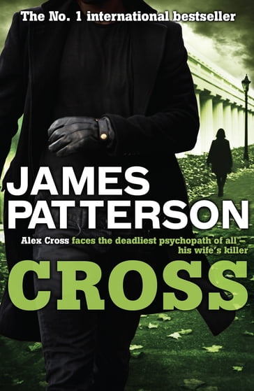 Cross - James Patterson