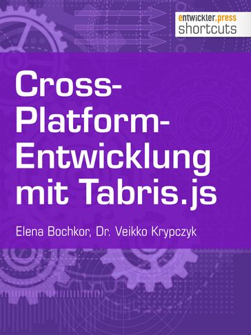 Cross-Platform-Entwicklung mit Tabris.js - Dr. Veikko Krypczyk - Olena Bochkor