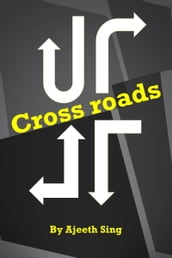 Cross Roads