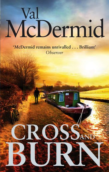 Cross and Burn - Val McDermid