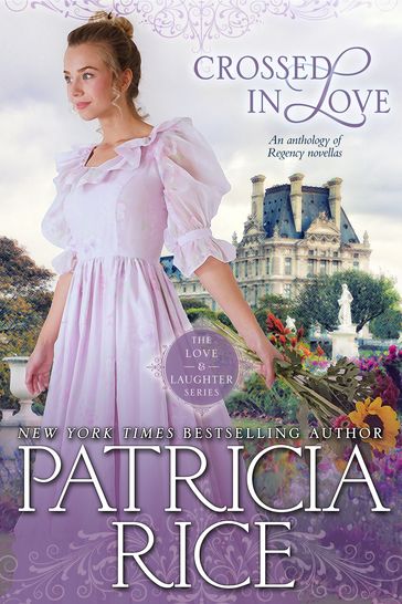 Crossed In Love - Patricia Rice