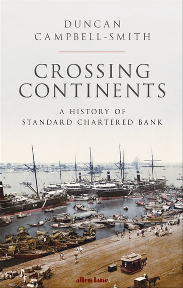 Crossing Continents - Duncan Campbell-Smith