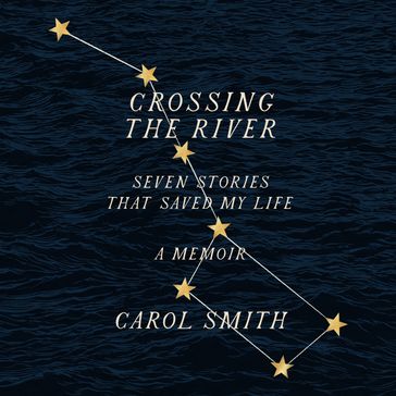 Crossing The River - Carol Smith