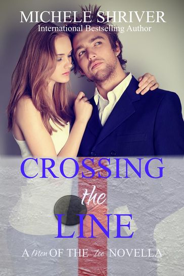 Crossing the Line - Michele Shriver