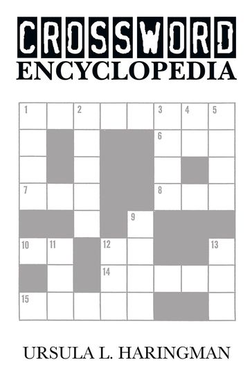 Crossword Encyclopedia - Ursula L. Haringman