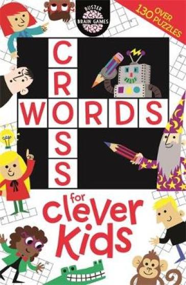 Crosswords for Clever Kids® - Gareth Moore
