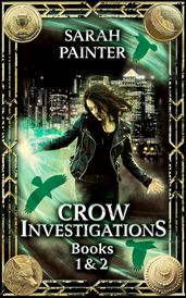 Crow Investigations: Books 1 & 2