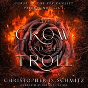 Crow and the Troll, The