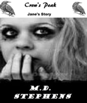Crow s Peak (Jane s Story)
