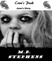Crow s Peak (Jane s Story)
