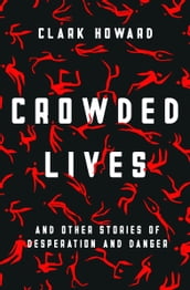 Crowded Lives