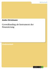 Crowdfunding als Instrument der Finanzierung