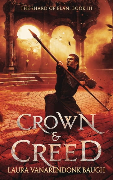 Crown & Creed - Laura VanArendonk Baugh