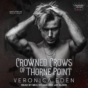 Crowned Crows of Thorne Point