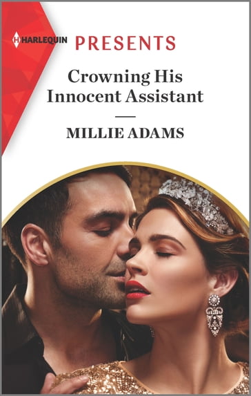 Crowning His Innocent Assistant - Millie Adams