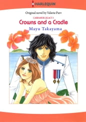 Crowns and a Cradle (Harlequin Comics)